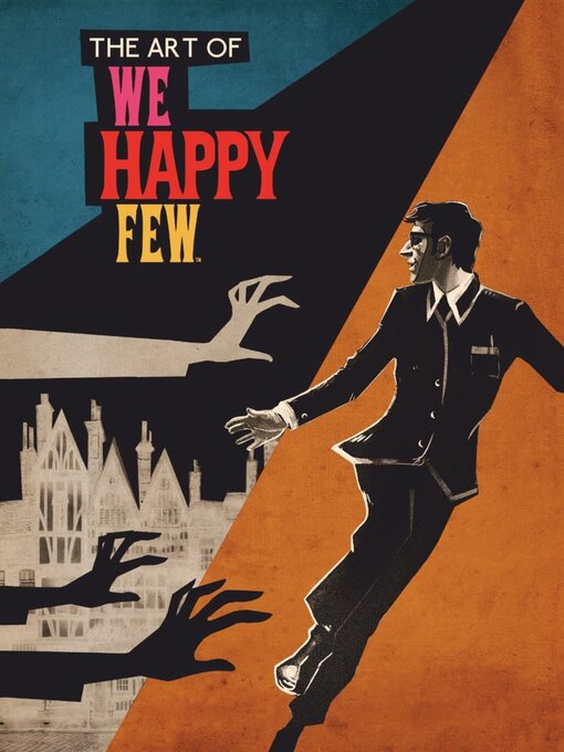 Title details for The Art of We Happy Few by Compulsion Games - Wait list